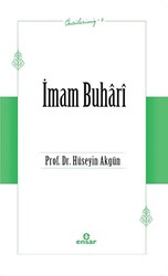 İmam Buhari Öncülerimiz-4 - 1