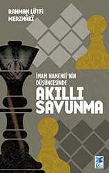 İmam Hamenei`nin Düşüncesinde Akıllı Savunma - 1