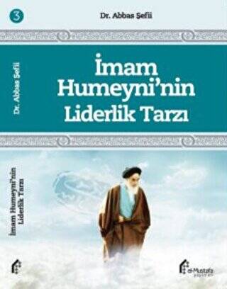 İmam Humeyni`nin Liderlik Tarzı - 1