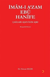 İmam-ı A`zam Ebu Hanife - 1