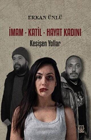 İmam - Katil - Hayat Kadını - 1