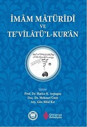 İmam Maturidi ve Te`vilatü`l-Kuran - 1