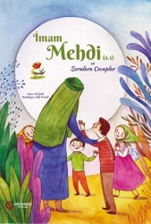 İmam Mehdi a.s. ve Sorulara Cevaplar - 1