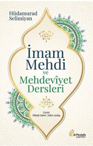 İmam Mehdi Ve Mehdeviyet Dersleri - 1