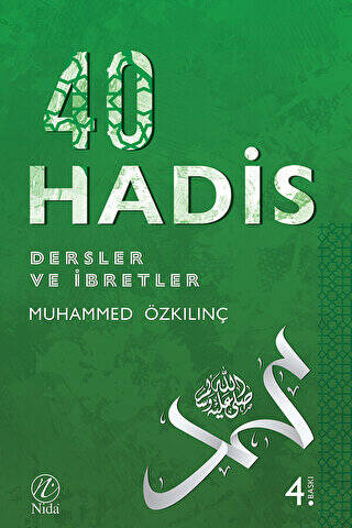 İmam Nevevi - 40 Hadis - Dersler ve İbretler - 1