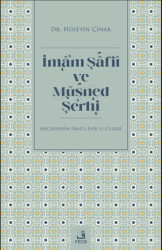 İmam Şafii ve Müsned Şerhi - 1