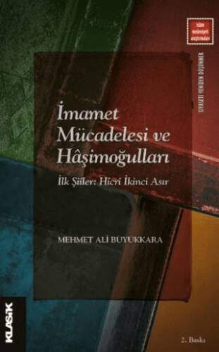 İmamet Mücadelesi ve Haşimoğulları - 1