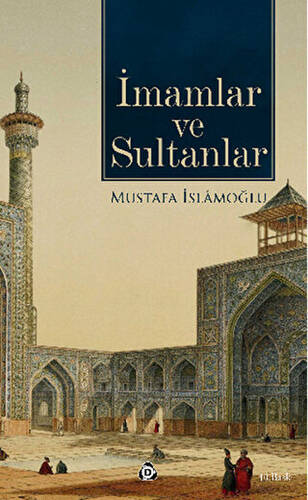 İmamlar ve Sultanlar - 1