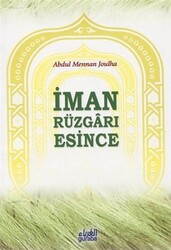 İman Rüzgarı Esince - 1