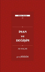 İman ve Değişim - 1