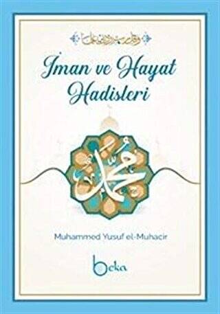 İman Ve Hayat Hadisleri - 1