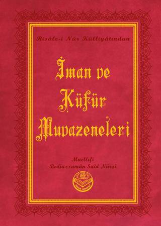 İman ve Küfür Muvazeneleri Küçük Boy - 1