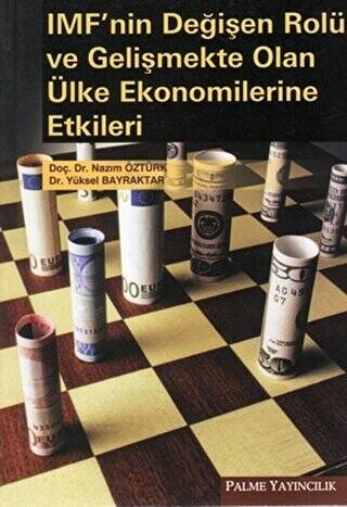 IMF’nin Değişen Rolü ve Gelişmekte Olan Ülke Ekonomilerine Etkileri - 1