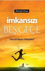 İmkansızı Beş Geçe - 1