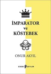 İmparator ve Köstebek - 1