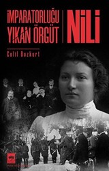 İmparatorluğu Yıkan Örgüt - Nili - 1