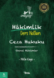 İmtiyaz Ceza Hukuku Genel Hükümler Hakimlik Ders Notları - 1