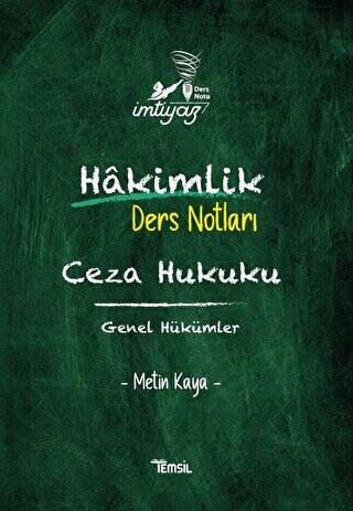 İmtiyaz Hakimlik Ders Notları Ceza Hukuku Genel Hükümler - 1