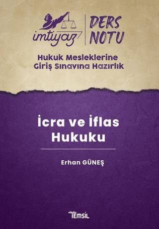 İmtiyaz HMGS Ders Notları İcra ve İflas Hukuku - 1