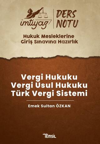 İmtiyaz HMGS Ders Notları Vergi Hukuku- Vergi Usul Hukuku- Türk Vergi Sistemi - 1