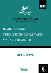 İmtiyaz İdare Hukuku Türkiye`nin İdari Yapısı Mahalli İdareler - 1