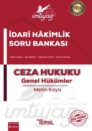 İmtiyaz İdari Hakimlik Soru Bankası Ceza Hukuku - Genel Hükümler - 1