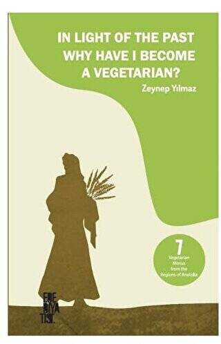 In Light of the Past Why Have I Become a Vegetarian? - 1