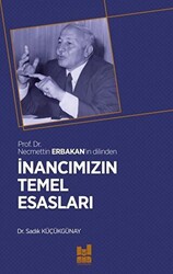 İnancımızın Temel Esasları - 1