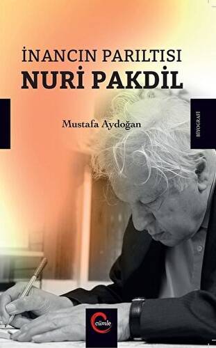 İnancın Parıltısı Nuri Pakdil - 1