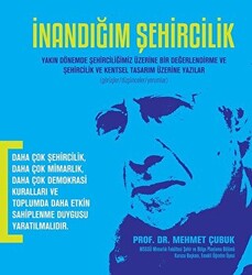 İnandığım Şehircilik - 1