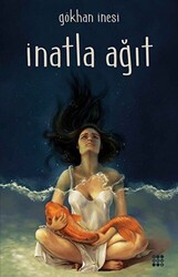 İnatla Ağıt - 1