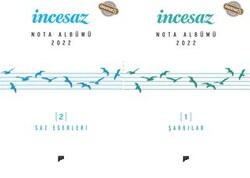 İncesaz Nota Albümü 2022 1 - Şarkılar, 2 - Saz Eserleri - 1