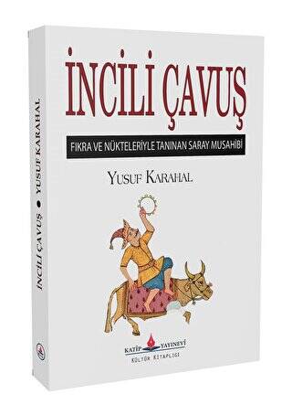 İncili Çavuş - 1