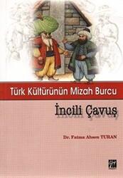 İncili Çavuş - 1