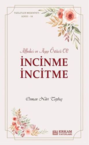 İncinme İncitme - 1