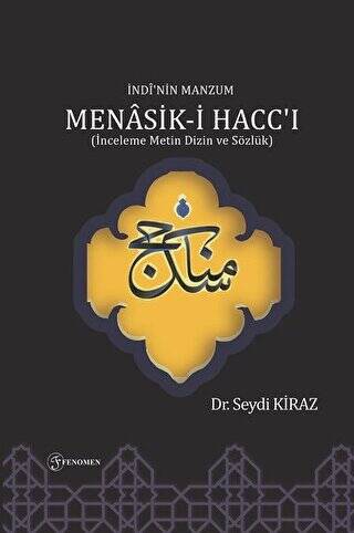 İndi`nin Manzum Menasik-i Hacc`ı - 1