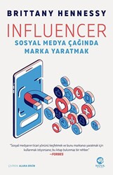 Influencer: Sosyal Medya Çağında Marka Yaratmak - 1