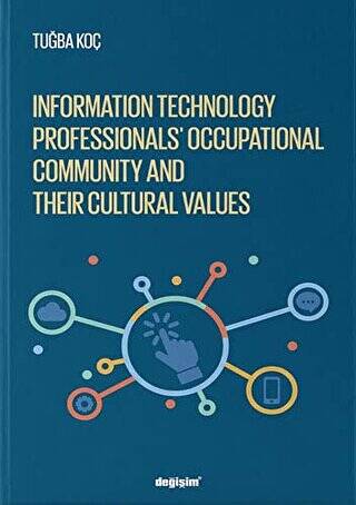 Information Technology Professionls’ Occupational Community and Their Cultural Values - 1