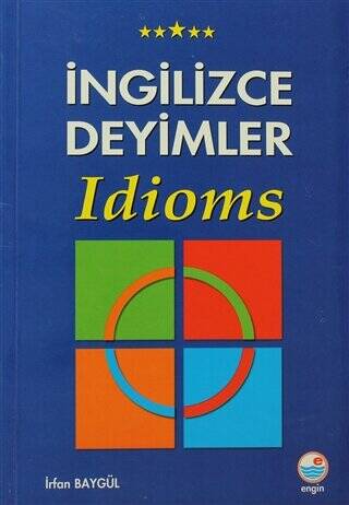 İngilizce Deyimler - Idioms - 1