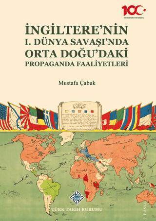 İngiltere`nin I. Dünya Savaşı`nda Orta Doğu`daki Propaganda Faaliyetleri - 1