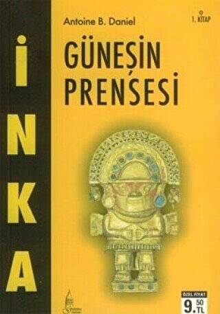 İnka Güneşin Prensesi 1. Kitap - 1