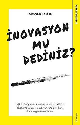 İnovasyon mu Dediniz? - 1