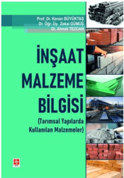 İnşaat Malzeme Bilgisi Tarımsal Yapılarda Kullanılan Malzemeleri - 1