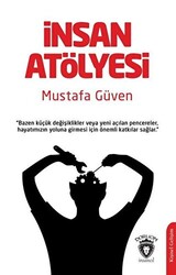 İnsan Atölyesi - 1