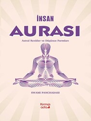 İnsan Aurası Astral Renkler ve Düşünce Formları - 1