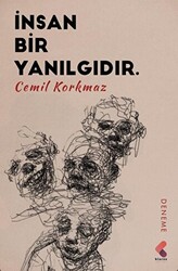 İnsan Bir Yanılgıdır - 1