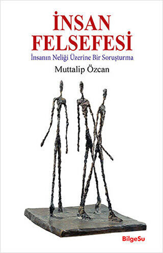 İnsan Felsefesi - 1