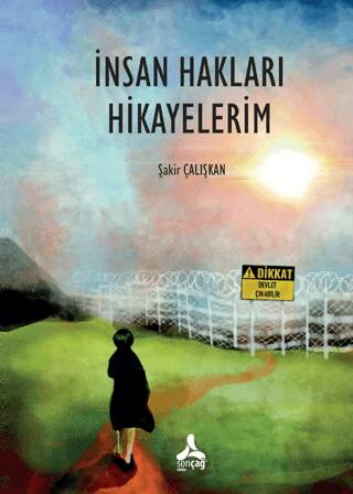 İnsan Hakları Hikayelerim - 1