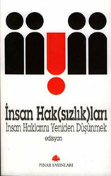 İnsan Haksızlıkları - 1