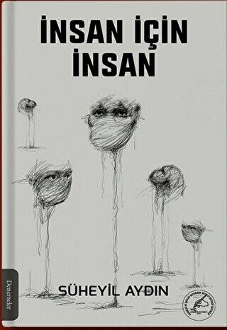 İnsan İçin İnsan - 1